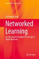 Networked Learning di Christopher Jones edito da Springer International Publishing Ag