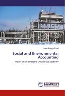 Social and Environmental Accounting di Isaac Kwegyir Essel edito da LAP Lambert Academic Publishing