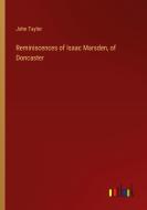 Reminiscences of Isaac Marsden, of Doncaster di John Taylor edito da Outlook Verlag