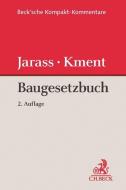 Baugesetzbuch di Hans D. Jarass, Martin Kment edito da Beck C. H.