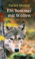 Ein Sommer mit Wölfen di Farley Mowat edito da Rowohlt Taschenbuch Verlag