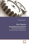 Das Toyota Produktionssystem di Thomas Oberndorfer edito da VDM Verlag
