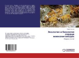 Jekologiya i biologiya serdca mlekopitajushhih di Fargat Karimov edito da LAP Lambert Academic Publishing