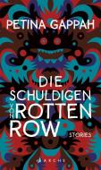Die Schuldigen von Rotten Row di Petina Gappah edito da Arche Literatur Verlag AG