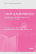 «Kanon und Kanonisierung» edito da Schwabe Verlag Basel