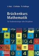 Brueckenkurs Mathematik di 9783827427649 edito da Springer