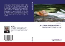 Changes in Organization di Tapio Keränen edito da LAP Lambert Academic Publishing