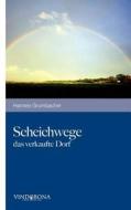 Scheichwege edito da Vindobona Verlag