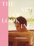 The Art of Looking di Kevin Clarke edito da Gmünder, Bruno