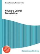 Young\'s Literal Translation edito da Book On Demand Ltd.