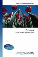 Ottawa di Lydia D Thomson-Smith edito da FastBook Publishing