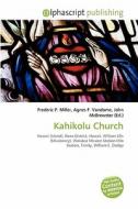 Kahikolu Church edito da Betascript Publishing