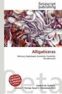 Alligaticeras edito da Betascript Publishing