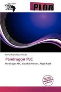 Pendragon Plc edito da Cede Publishing