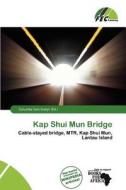 Kap Shui Mun Bridge edito da Fec Publishing