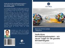 VESIKUL RES WIRKSTOFFABGABESYSTEM - EIN di ABB KRISHNA SAILAJA edito da LIGHTNING SOURCE UK LTD