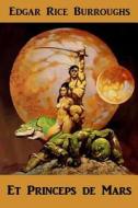 A Princeps Martis di Edgar Rice Burroughs edito da Mollusca Press