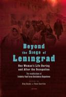 Beyond The Siege Of Leningrad edito da Central European University Press