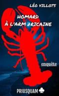 HOMARD A L'ARMORICAINE di Villots Leo Villots edito da Independently Published
