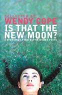 Is That The New Moon? edito da Harpercollins Publishers