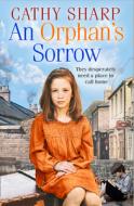 An Orphan's Sorrow di Cathy Sharp edito da Harpercollins Publishers
