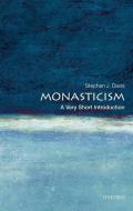 Monasticism: A Very Short Introduction di Stephen J. Davis edito da Oxford University Press