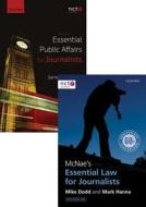 McNae's Essential Law for Journalists & Essential Public Affairs for Journalists Pack di Mark Hanna, Mike Dodd, James Morrison edito da Oxford University Press, USA