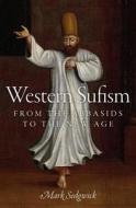 Western Sufism di Mark Sedgwick edito da OUP USA