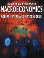 European Macroeconomics di Robert J. Barro edito da Red Globe Press