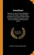 Somaliland di Charles Victor Alexander Peel edito da Franklin Classics Trade Press
