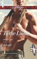 To the Limit di Jo Leigh edito da Harlequin