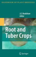 Root and Tuber Crops edito da Springer New York