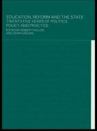 Education, Reform and the State di John Furlong edito da Routledge