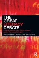 The Great Literacy Debate edito da Taylor & Francis Ltd