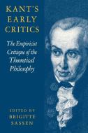 Kant's Early Critics edito da Cambridge University Press