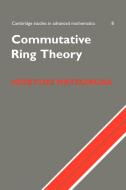 Commutative Ring Theory di Hideyuki Matsumura, H. Matsumura edito da Cambridge University Press