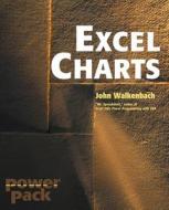 Excel Charts di John Walkenbach edito da John Wiley & Sons