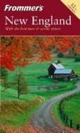 Frommer\'s New England, 12th Edition di Livesey edito da John Wiley And Sons Ltd