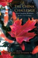 The China Challenge edito da University of Ottawa Press