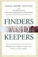 Finders And Keepers di Susan Moore Johnson edito da John Wiley & Sons Inc