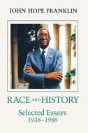 Race and History di John Hope Franklin, McBratney edito da LSU Press