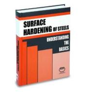 Surface Hardening of Steels di J. R. Davis edito da ASM International