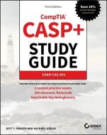 CASP+ CompTIA Advanced Security Practitioner Study Guide di Jeff T. Parker, Michael Gregg edito da John Wiley & Sons Inc