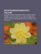 Sportsarrangementer I Finland: Ishockey- di Kilde Wikipedia edito da Books LLC, Wiki Series