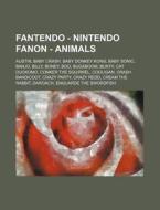 Fantendo - Nintendo Fanon - Animals: Aus di Source Wikia edito da Books LLC, Wiki Series