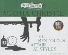 The Mysterious Affair at Styles di Agatha Christie edito da Classic Collection