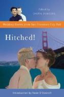 Wedding Stories From San Francisco City Hall edito da Thunder's Mouth Press