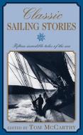 Classic Sailing Stories edito da Rowman & Littlefield