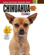 Chihuahua di Dog Fancy Magazine edito da COMPANIONHOUSE BOOKS