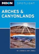 Including Moab di W. C. McRae, Judy Jewell edito da Avalon Travel Publishing